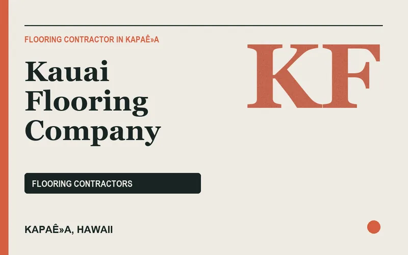 Kauai Flooring Company in KapaÊ»a, Hawaii