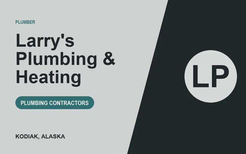 Larry's Plumbing & Heating in Kodiak, Alaska