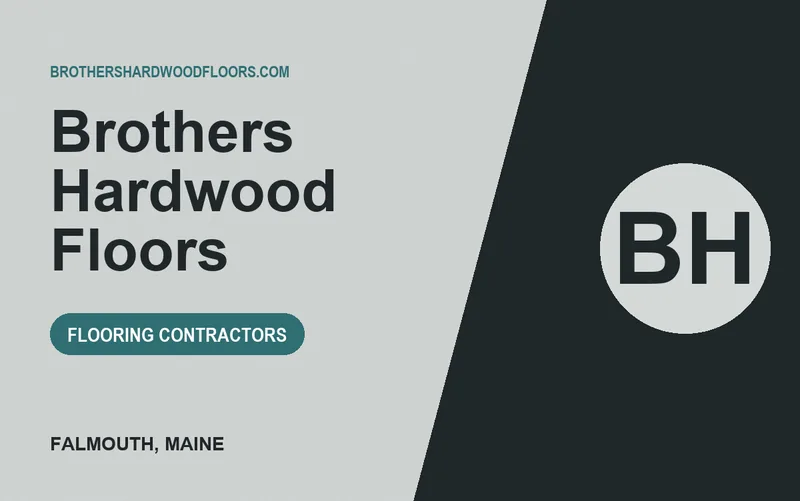 Brothers Hardwood Floors in Falmouth, Maine