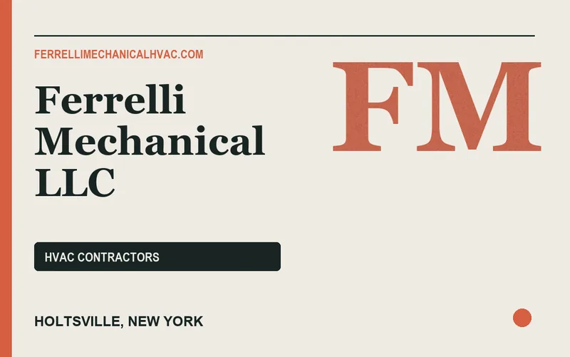 Ferrelli Mechanical llc in Holtsville, New York