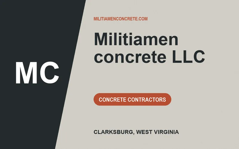Militiamen concrete LLC in Clarksburg, West Virginia