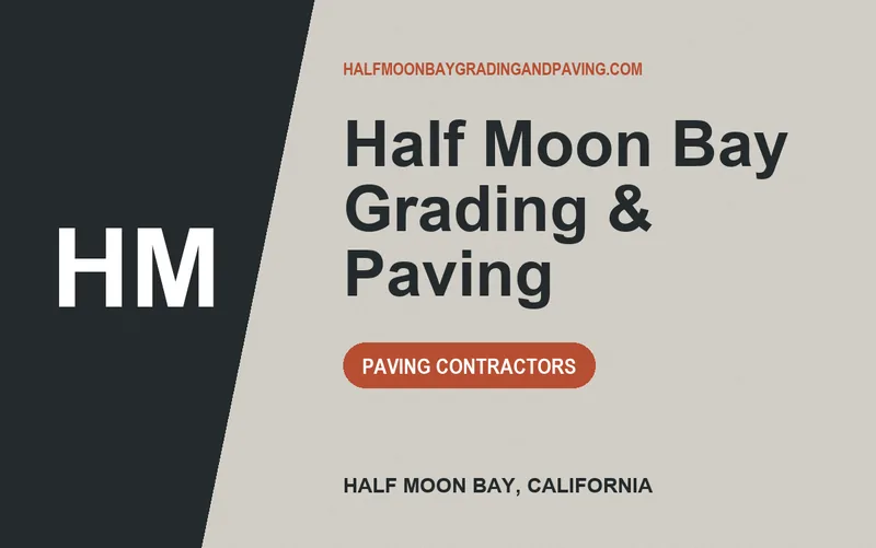 Half Moon Bay Grading & Paving in Half Moon Bay, California