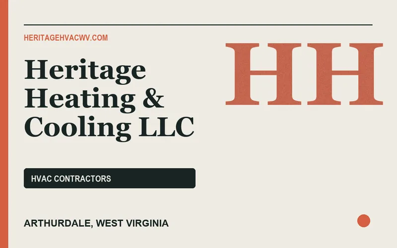 Heritage Heating & Cooling LLC in Arthurdale, West Virginia