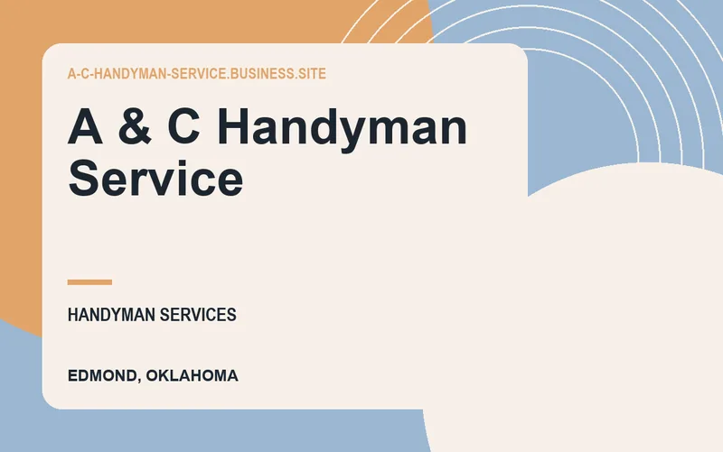 A & C Handyman Service in Edmond, Oklahoma