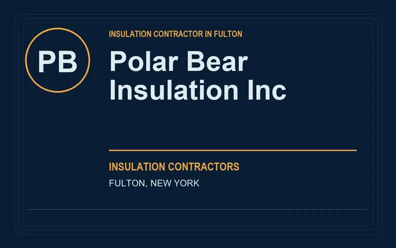 Polar Bear Insulation Inc in Fulton, New York