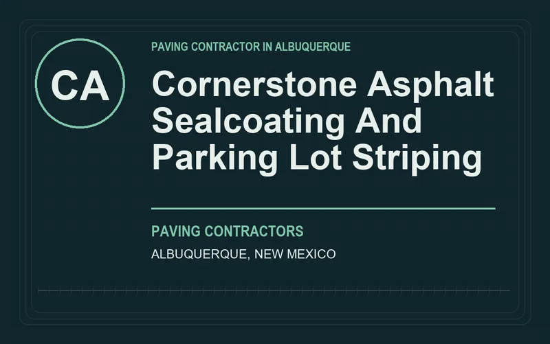 Cornerstone Asphalt Sealcoating And Parking Lot Striping in Albuquerque, New Mexico