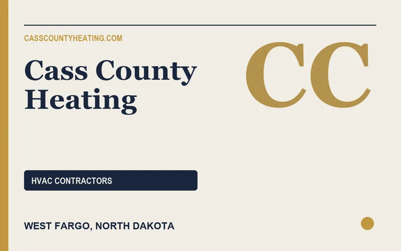Cass County Heating in West Fargo, North Dakota