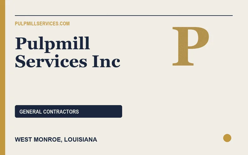 Pulpmill Services Inc in West Monroe, Louisiana