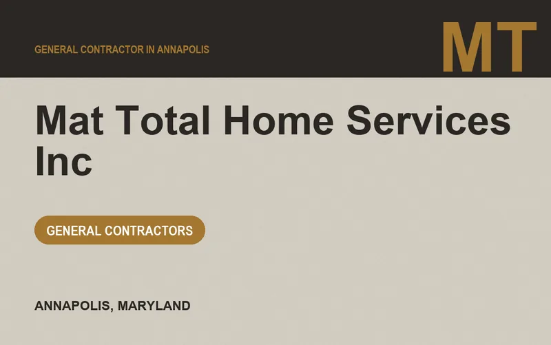MAT TOTAL HOME SERVICES INC in Annapolis, Maryland