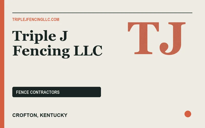 Triple J Fencing LLC in Crofton, Kentucky