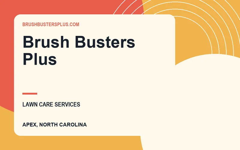 Brush Busters Plus in Apex, North Carolina