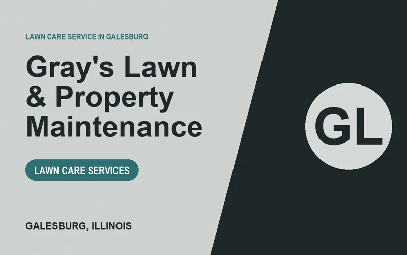 Gray's Lawn & Property Maintenance in Galesburg, Illinois