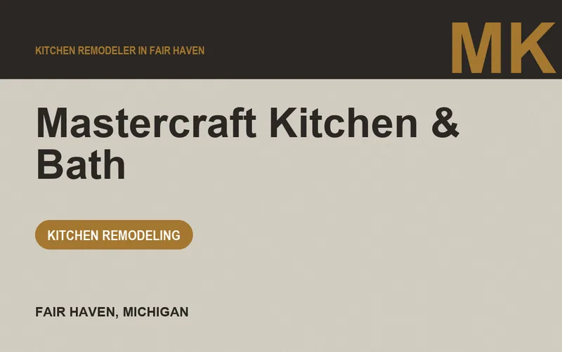 Mastercraft Kitchen & Bath in Fair Haven, Michigan