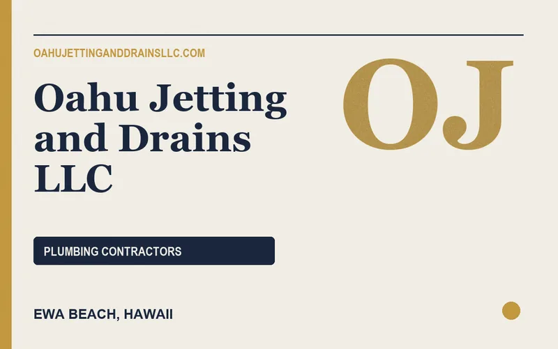Oahu Jetting and Drains LLC in Ewa Beach, Hawaii