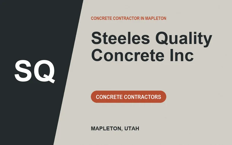 Steeles Quality Concrete Inc in Mapleton, Utah