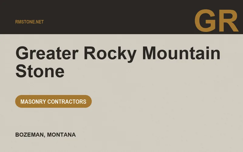 Greater Rocky Mountain Stone in Bozeman, Montana
