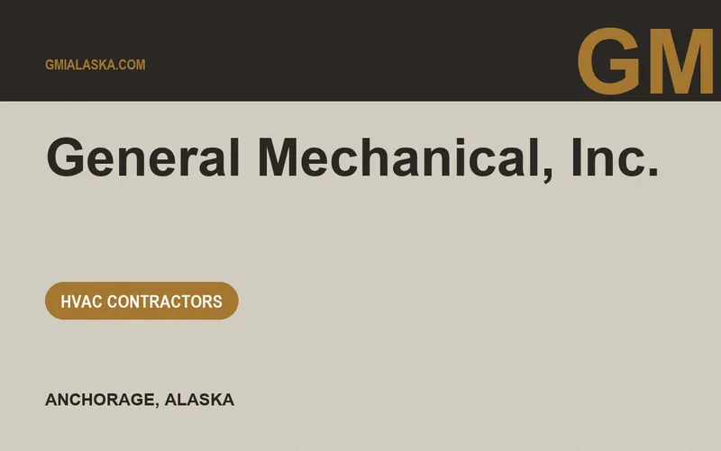 General Mechanical, Inc. in Anchorage, Alaska