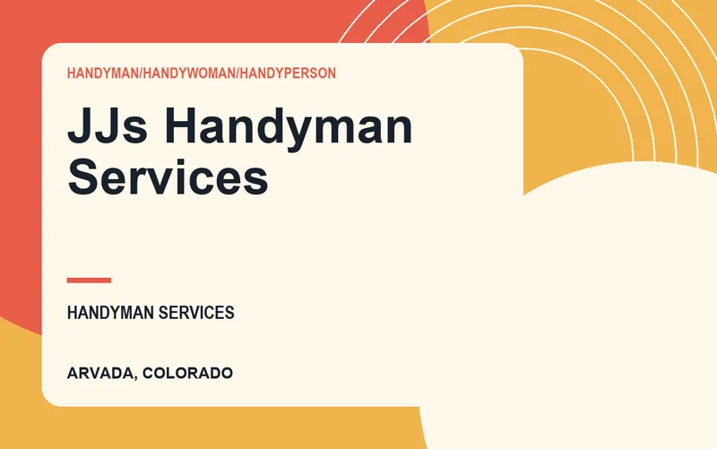 JJs Handyman Services in Arvada, Colorado