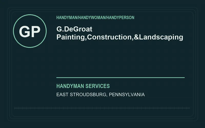 G.DeGroat Painting,Construction,&Landscaping in East Stroudsburg, Pennsylvania