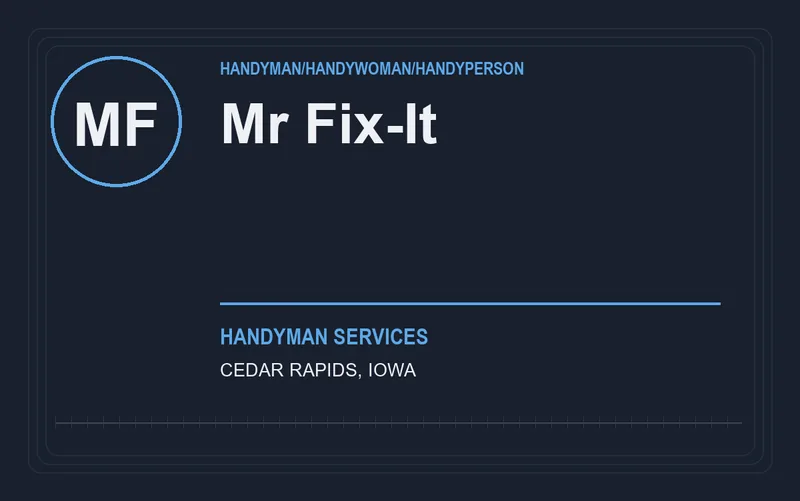 Mr Fix-It in Cedar Rapids, Iowa
