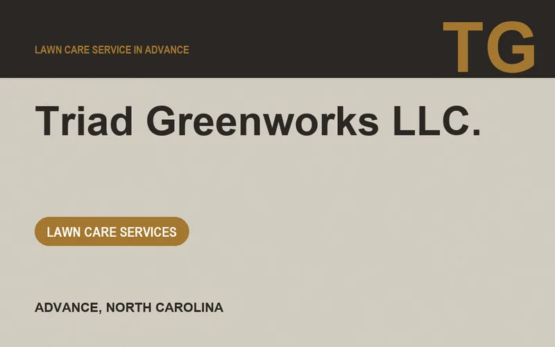 Triad Greenworks LLC. in Advance, North Carolina