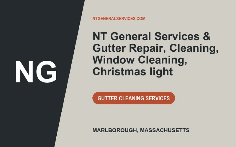 NT General Services & Gutter Repair, Cleaning, Window Cleaning, Christmas light in Marlborough, Massachusetts