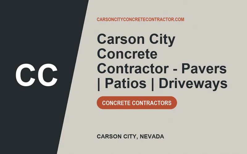 Carson City Concrete Contractor - Pavers | Patios | Driveways in Carson City, Nevada