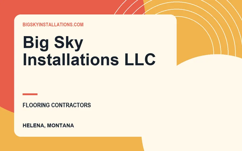 Big Sky Installations LLC in Helena, Montana