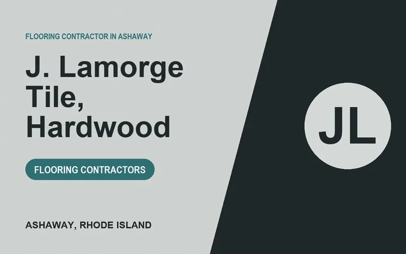 J. Lamorge Tile, Hardwood in Ashaway, Rhode Island