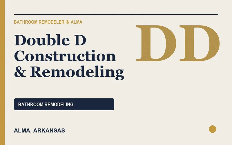 Double D Construction & Remodeling in Alma, Arkansas