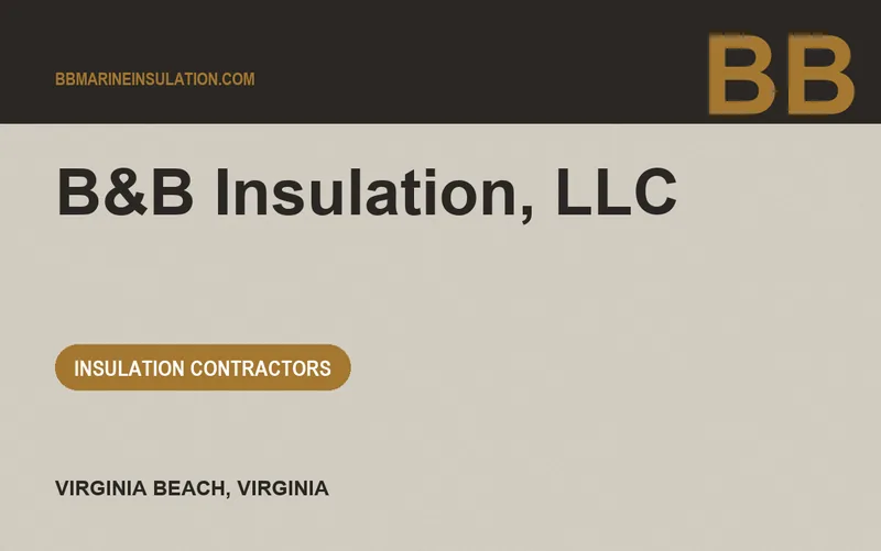 B&B Insulation, LLC in Virginia Beach, Virginia