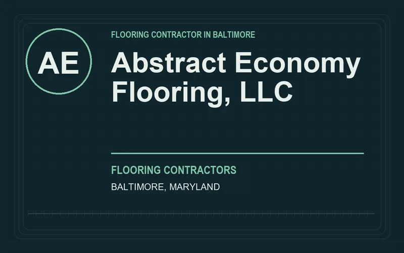 Abstract Economy Flooring, LLC in Baltimore, Maryland