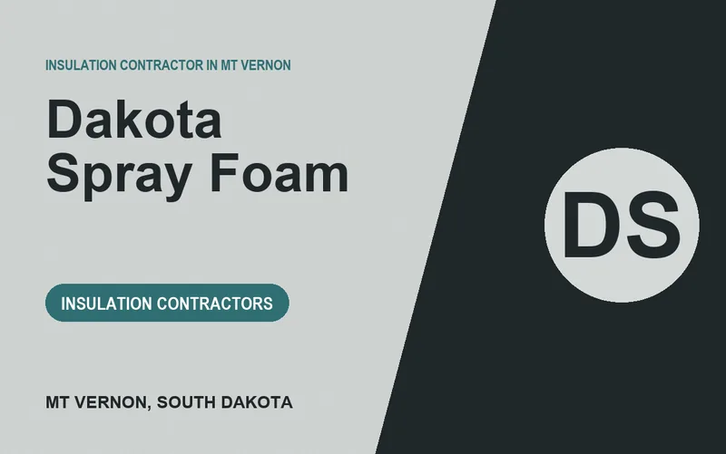 Dakota Spray Foam in Mt Vernon, South Dakota
