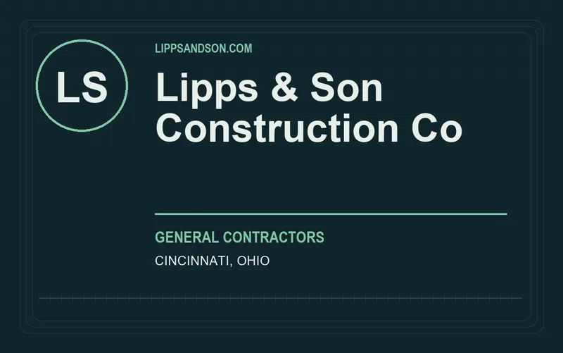 Lipps & Son Construction Co in Cincinnati, Ohio