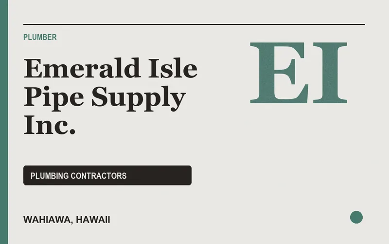 Emerald Isle Pipe Supply Inc. in Wahiawa, Hawaii