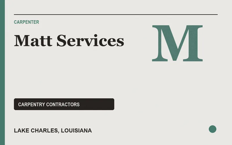 Matt Services in Lake Charles, Louisiana