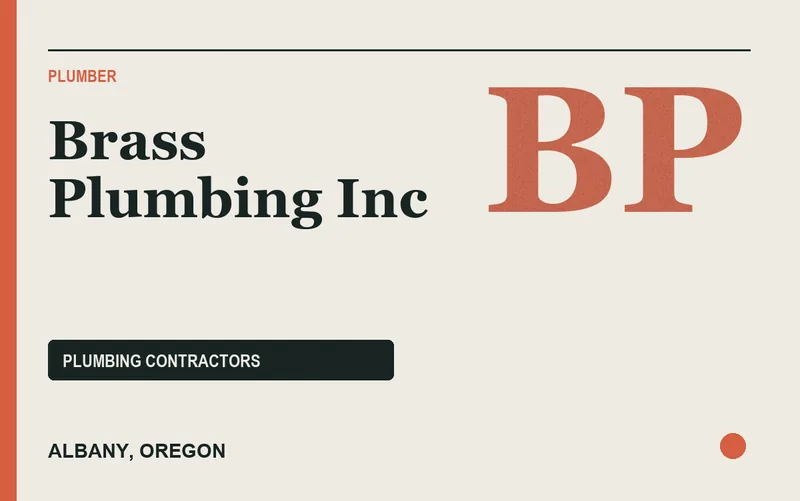 Brass Plumbing Inc in Albany, Oregon