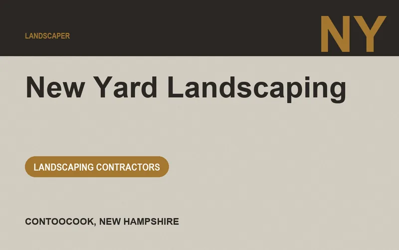 New Yard Landscaping in Contoocook, New Hampshire