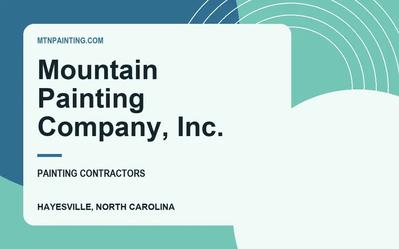Mountain Painting Company, Inc. in Hayesville, North Carolina