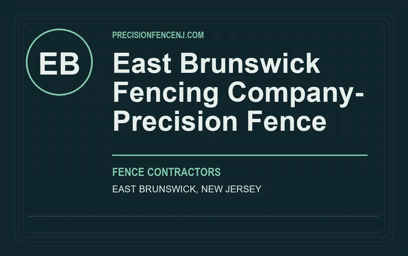 East Brunswick Fencing Company- Precision Fence in East Brunswick, New Jersey