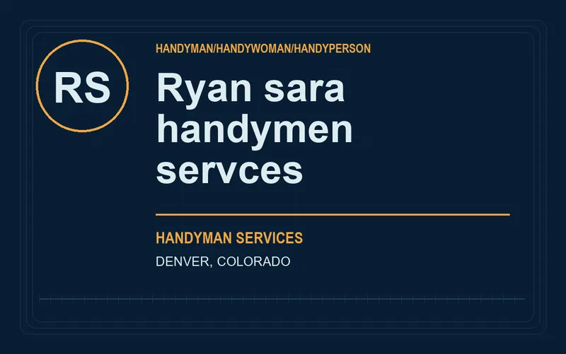 Ryan sara handymen servces in Denver, Colorado
