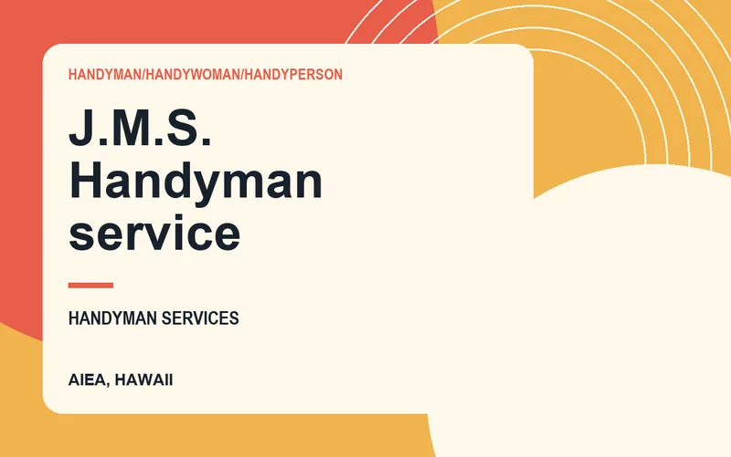 J.M.S. Handyman service in Aiea, Hawaii