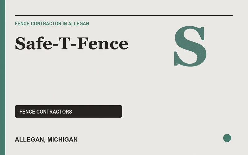 Safe-T-Fence in Allegan, Michigan