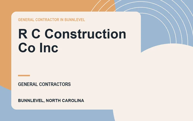 R C Construction Co Inc in Bunnlevel, North Carolina