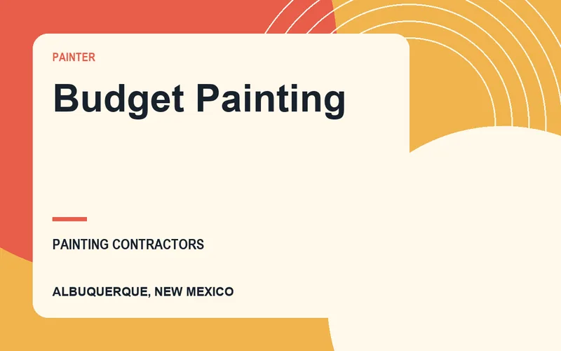 Budget Painting in Albuquerque, New Mexico