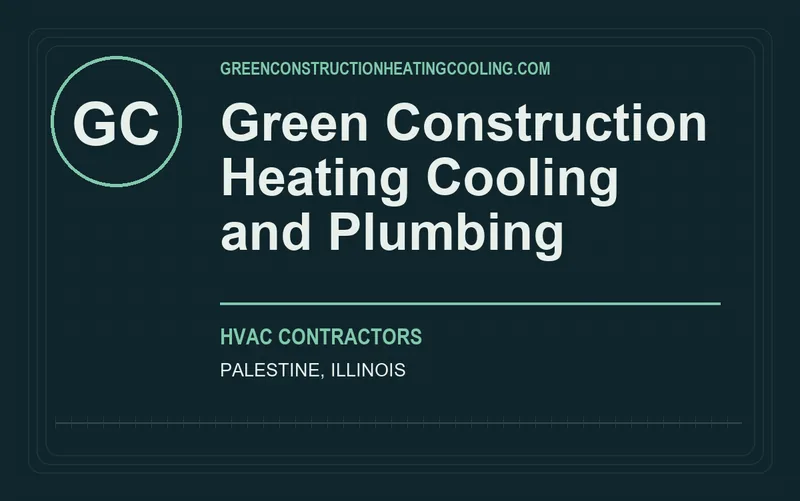 Green Construction Heating Cooling and Plumbing in Palestine, Illinois