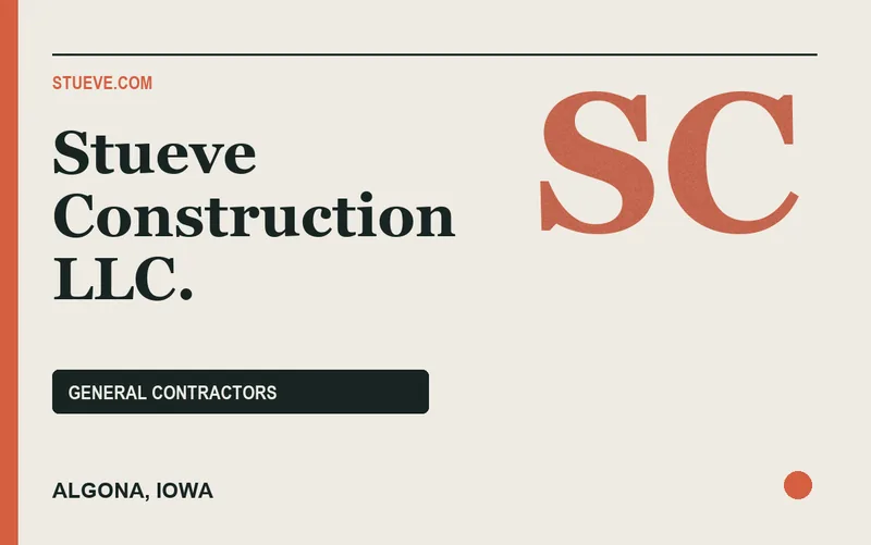 Stueve Construction LLC. in Algona, Iowa