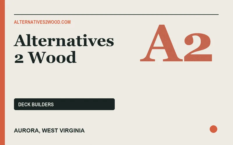 Alternatives 2 Wood in Aurora, West Virginia