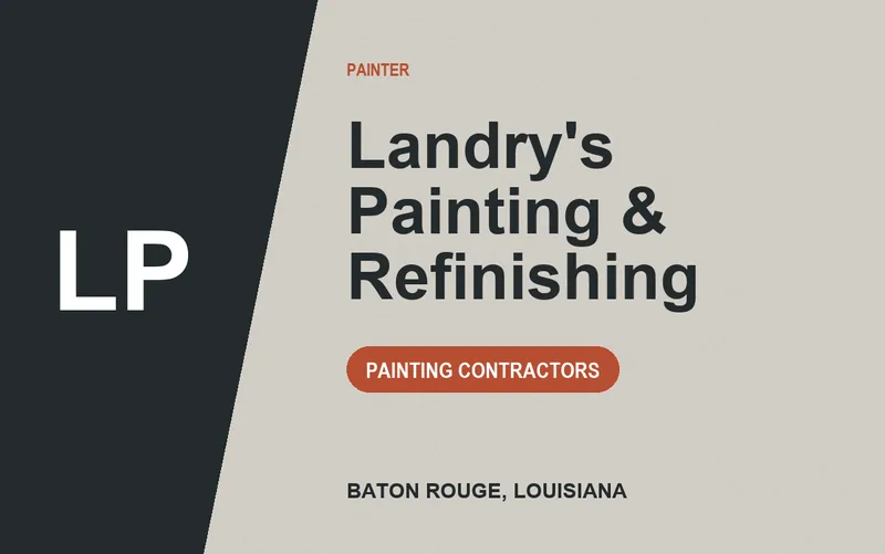 Landry's Painting & Refinishing in Baton Rouge, Louisiana