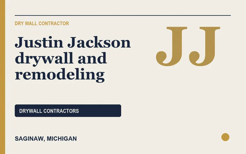 Justin Jackson drywall and remodeling in Saginaw, Michigan